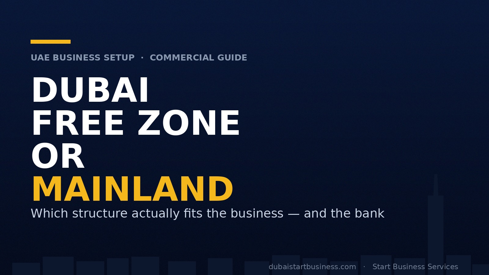 Dubai Free Zone vs Mainland