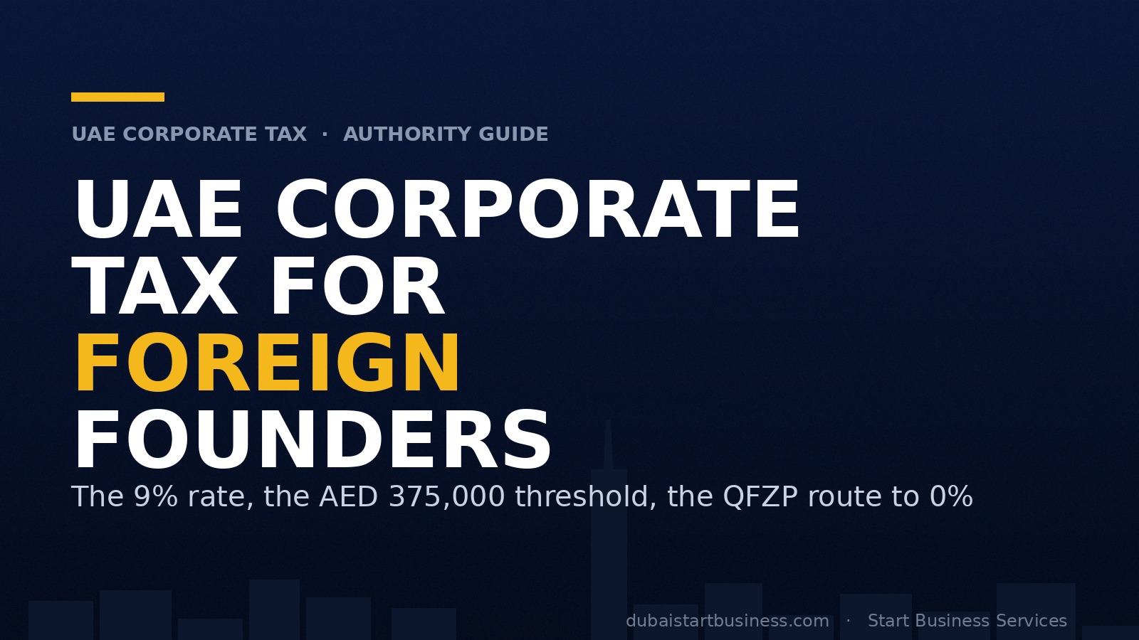 UAE Corporate Tax for Foreign Founders