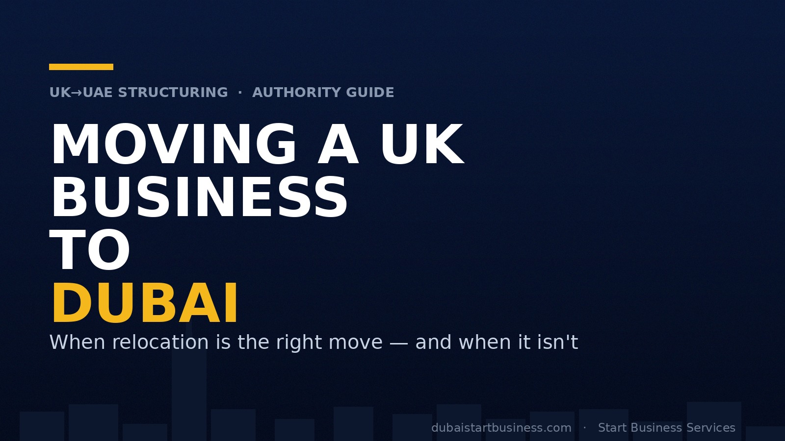 Moving a UK Business to Dubai