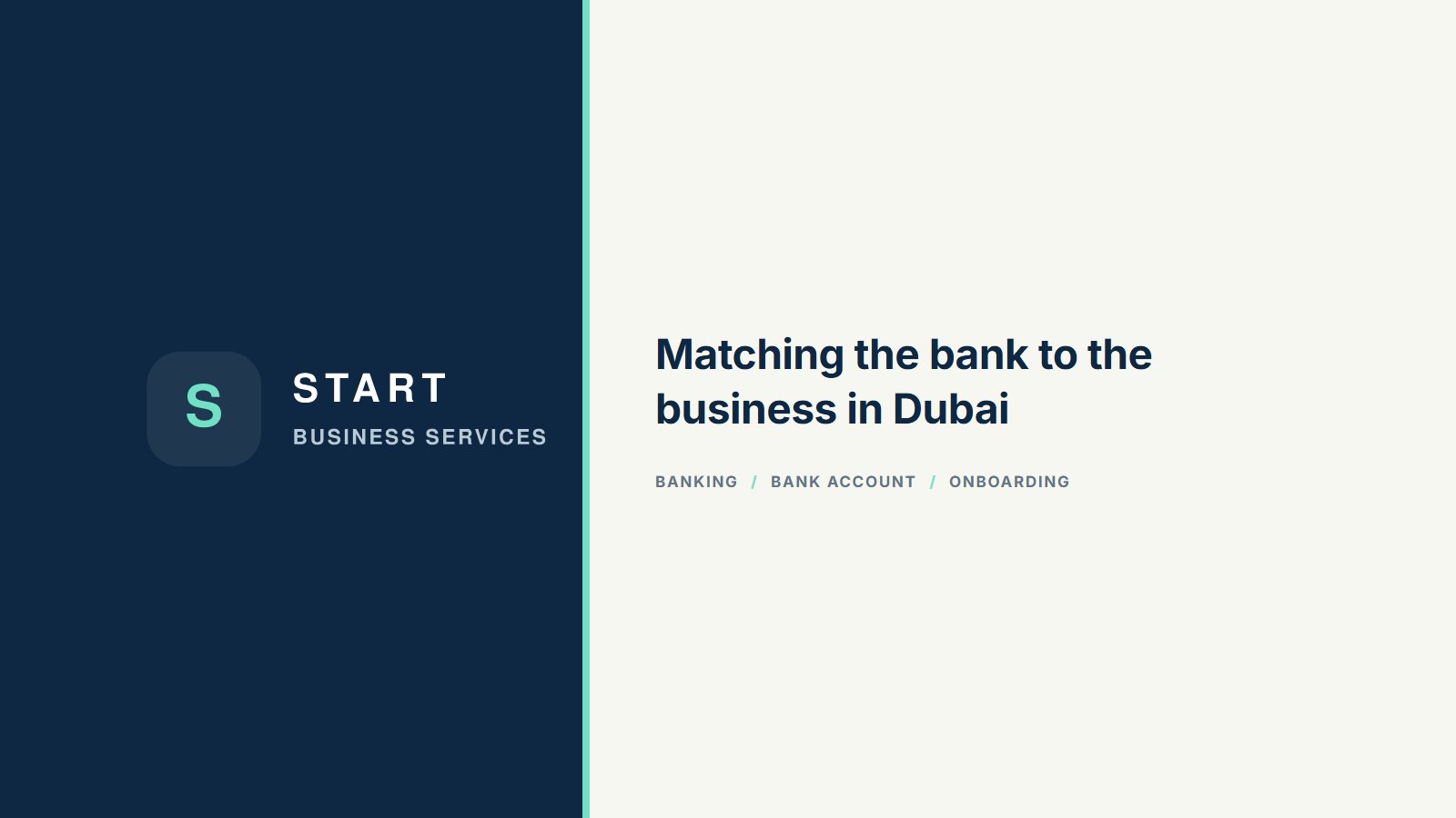 Matching the bank to the business in Dubai