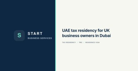 UAE tax residency for UK business owners in Dubai