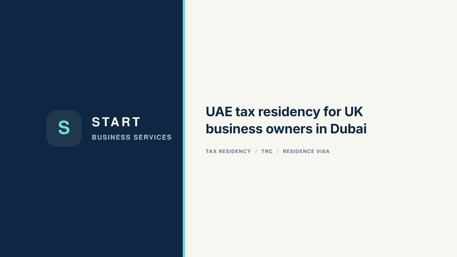 UAE tax residency for UK business owners in Dubai